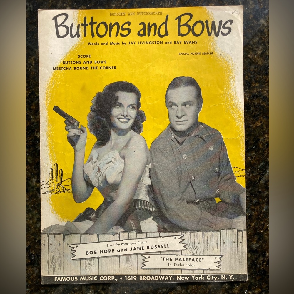 1947 ‘Buttons and Bows’ Sheet Music Jay Livingston, Ray Evans, Bob Hope